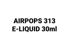 AirsPops 313 E-LIQUID 30ml