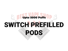 SWITCH Prefilled pods 5K