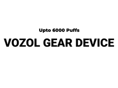 VOZOL GEAR S 4000/6000 DEVICE