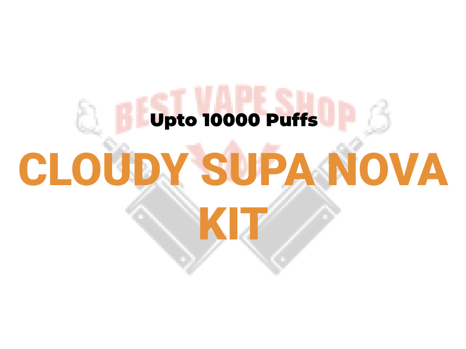 CLOUDYS SUPA NOVA 10K STARTER KIT