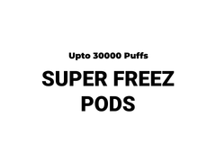 SUPER FREEZ 30k Puffs Pod