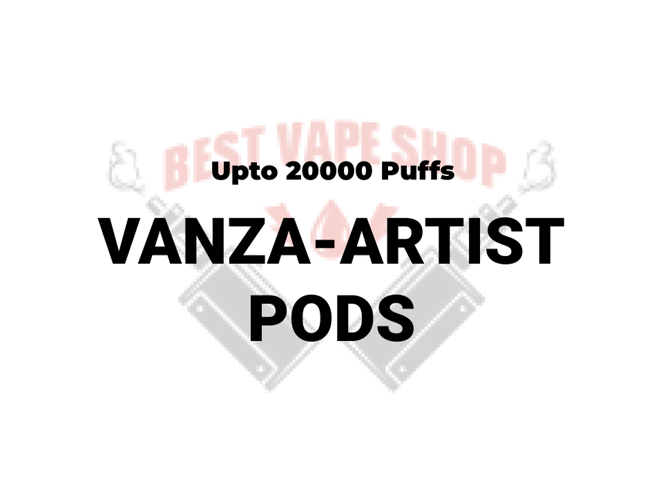 Vanza-Artist Pods 20K